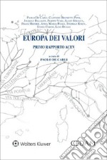 Europa dei valori. Primo rapporto ACEV libro