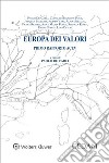 Europa dei valori. Primo rapporto ACEV libro di De Carli P. (cur.)