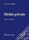 Diritto privato libro di Galgano Francesco