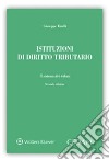 Istituzioni di diritto tributario libro di Tinelli Giuseppe