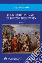 Corso istituzionale di diritto tributario libro