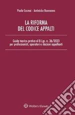 La riforma del codice appalti