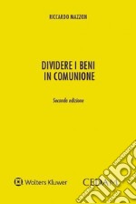 Dividere i beni in comunione libro