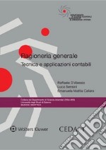 Ragioneria generale. Tecnica e applicazioni contabili