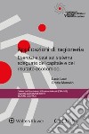 Applicazioni di ragioneria. Esercizi e casi sul sistema adeguato del capitale e del risultato economico libro