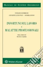 Infortuni sul lavoro e malattie professionali libro