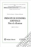 Principi di economia aziendale. Piste di riflessione libro