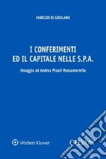 I conferimenti ed il capitale nelle spa libro