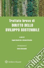 Trattato breve di diritto dello sviluppo sostenibile libro