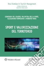 Sport e valorizzazione del territorio libro