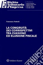 La congruità dei corrispettivi tra evasione ed elusione fiscale