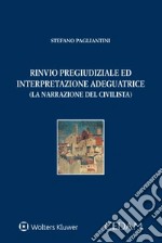 Rinvio pregiudiziale ed interpretazione adeguatrice libro