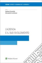 L'azienda e il suo svolgimento