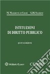 Istituzioni di diritto pubblico libro di Mazziotti Di Celso Manlio Salerno Giulio Maria