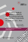 Strumenti e metodi di analisi di bilancio per la comunicazione economico-finanziaria libro