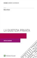 La giustizia privata libro