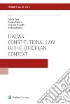 Italian costitutional law in the European context libro