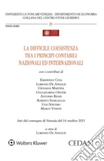 La difficile coesistenza tra i principi contabili nazionali ed internazionali
