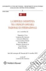 La difficile coesistenza tra i principi contabili nazionali ed internazionali libro