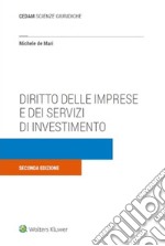 Diritto delle imprese e dei servizi di investimento