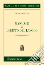 Manuale di diritto del lavoro libro