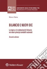 Bilancio e nuovi OIC libro