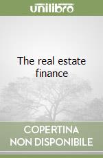 The real estate finance