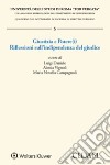 Giustizia e Potere(i). Riflessioni sull'indipendenza del giudice libro