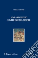 Semi-abbandono e interesse del minore libro