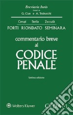 Commentario breve al codice penale libro