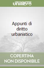 Appunti di diritto urbanistico libro