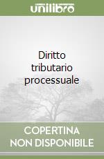 Diritto tributario processuale