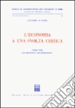 L'economia a una svolta critica (1) libro