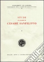 Studi in onore di Cesare Sanfilippo (5) libro