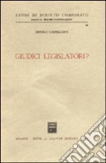 Giudici legislatori? libro