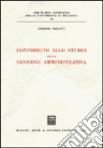 Contributo allo studio della sanzione amministrativa