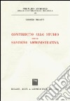 Contributo allo studio della sanzione amministrativa libro