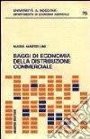 Saggi di economia della distribuzione commerciale libro