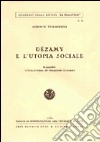 Dezamy e l'utopia sociale. In appendice: L'égalitaire, in versione italiana libro