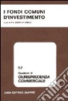 I fondi comuni d'investimento libro