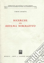 Ricerche sul sistema normativo