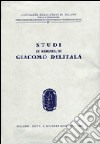 Studi in memoria di Giacomo Delitala libro