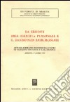 La lesione dell'identità personale e il danno non patrimoniale. Atti del Seminario (Messina, 16 aprile 1982) libro