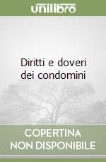 Diritti e doveri dei condomini