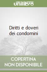 Diritti e doveri dei condomini libro