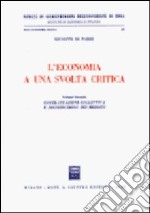 L'economia a una svolta critica (2) libro