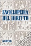 Enciclopedia del diritto. Vol. 34 libro