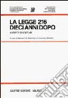 La legge 216 dieci anni dopo. Aspetti societari libro