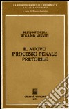 Il nuovo processo penale pretorile libro