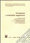 Informatica e criminalità organizzata libro